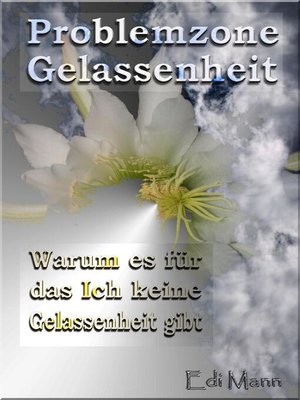 cover image of Problemzone Gelassenheit